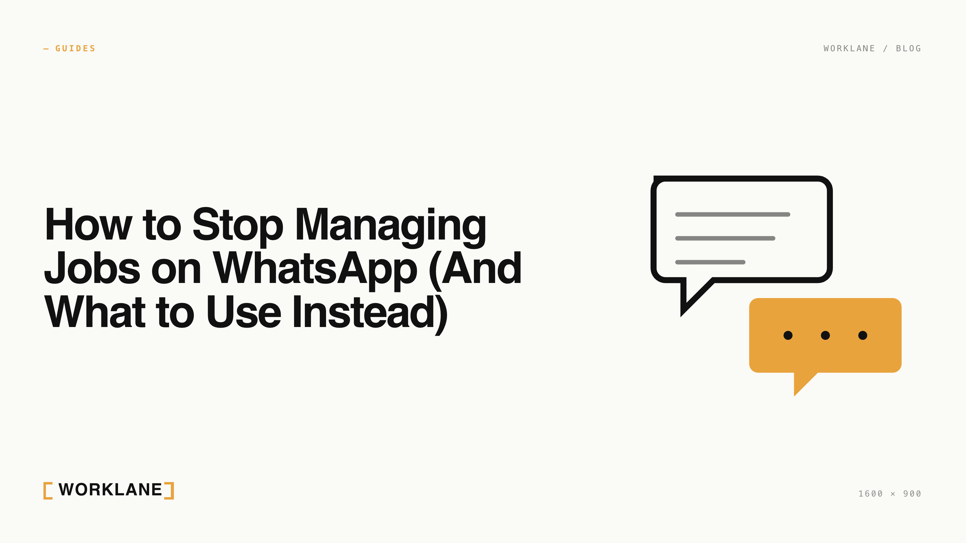 How to Stop Managing Jobs on WhatsApp (And What to Use Instead)