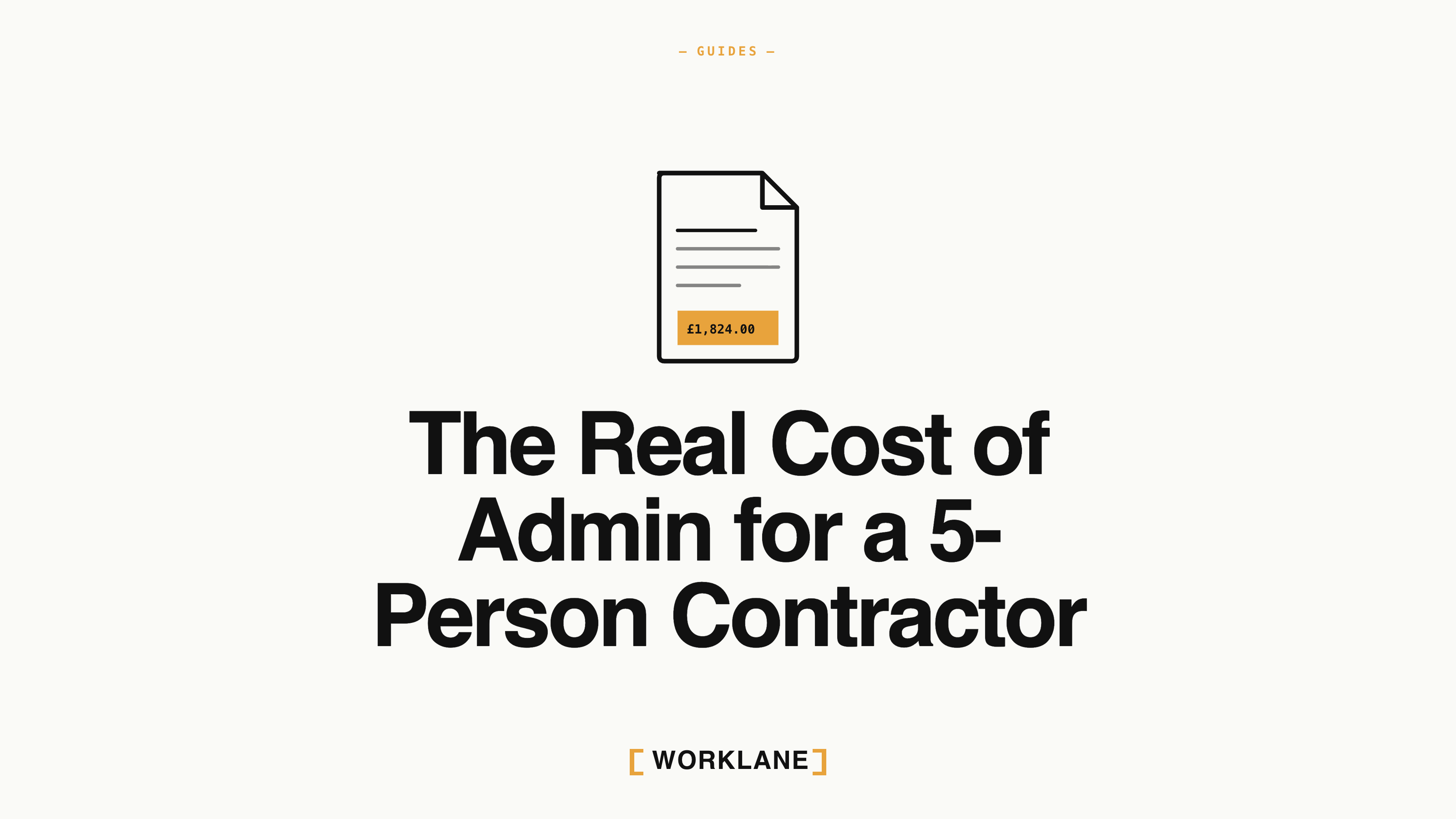 The Real Cost of Admin for a 5-Person Contractor