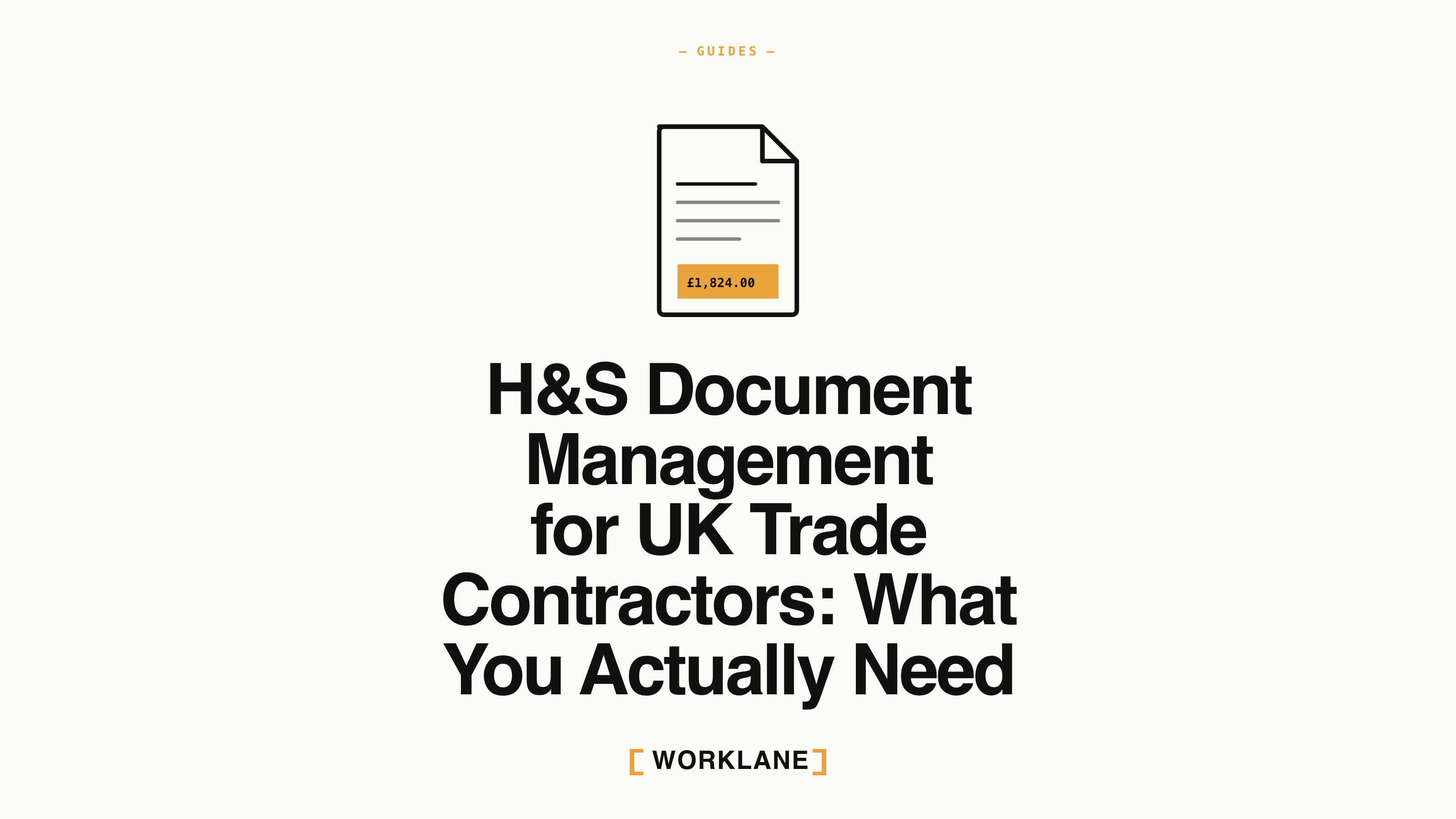 H&S Document Management for UK Trade Contractors: What You Actually Need