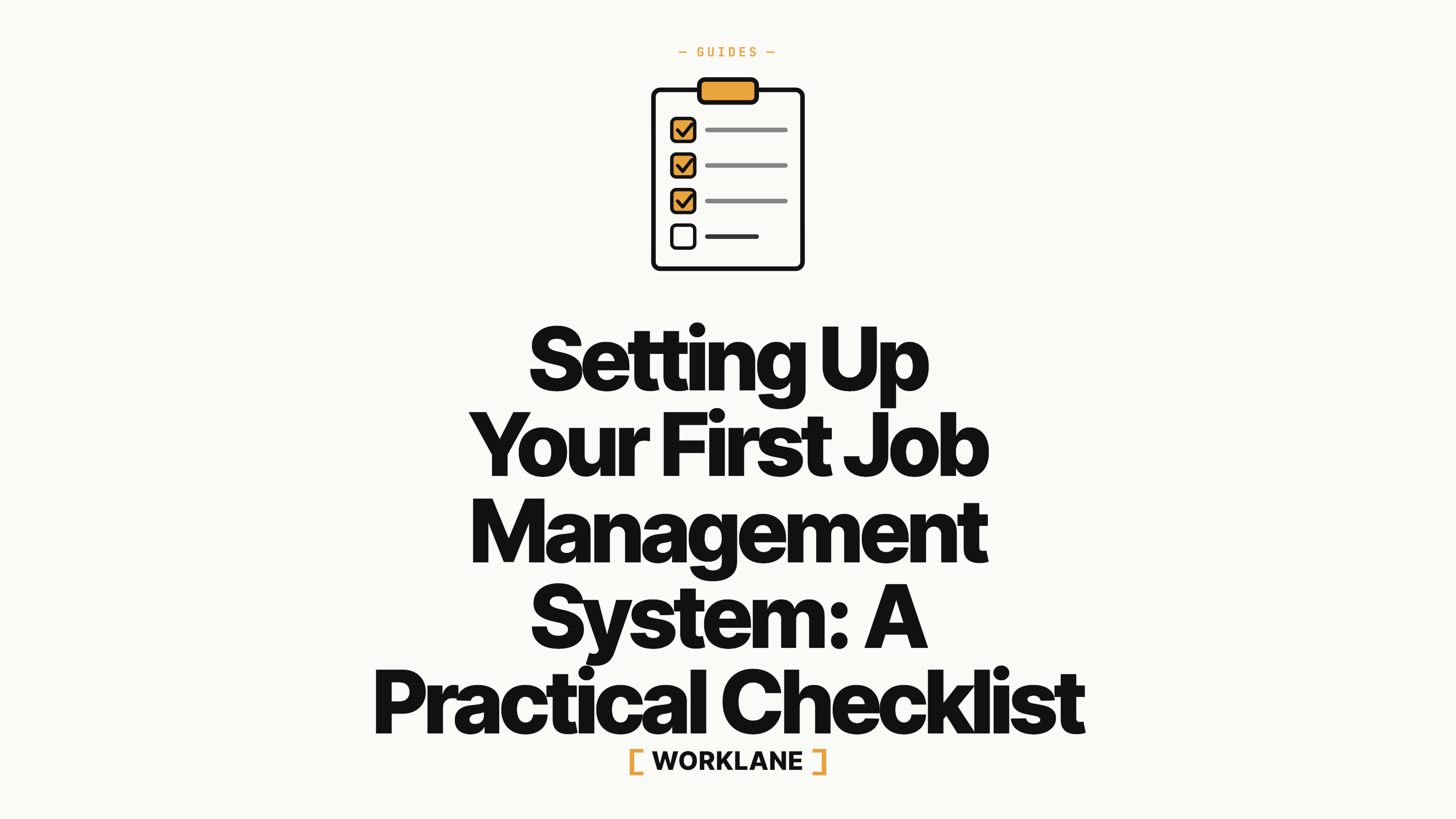 Setting Up Your First Job Management System: A Practical Checklist